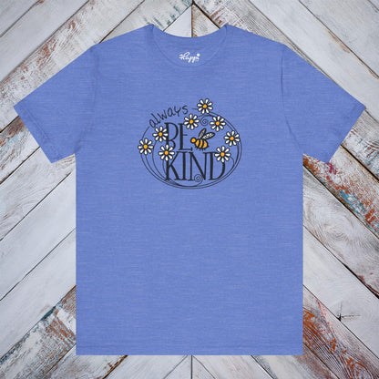 Always Be Kind Tee