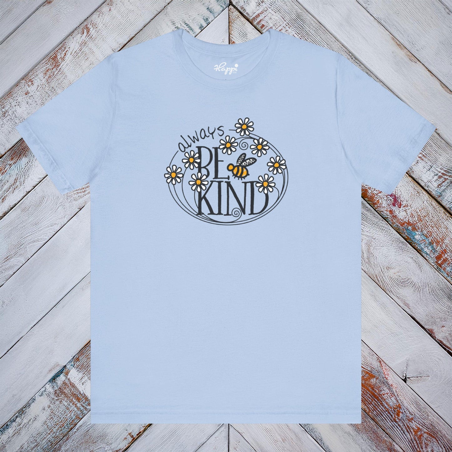 Always Be Kind Tee